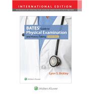Bates' Guide to Physical Examination and History Taking by Bickley, Lynn S., 9781496350299