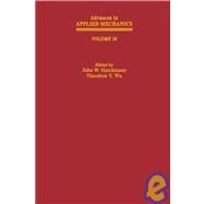 Advances in Applied Mechanics by Hutchinson, John W.; Wu, Theodore Y., 9780120020300
