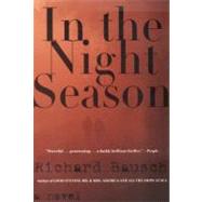 In the Night Season by Bausch, Richard, 9780060930301