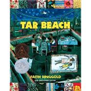 Tar Beach by Ringgold, Faith, 9780517580301