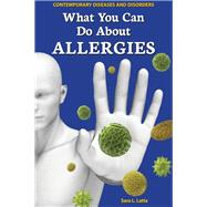 What You Can Do About Allergies by Latta, Sara L., 9780766070301