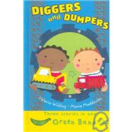 Diggers And Dumpers by Wilding, Valerie, 9780778710301