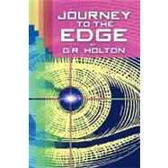 Journey to the Edge by Holton, Robert, 9781426920301