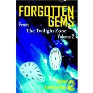 Forgotten Gems from the Twilight Zone by GOLDSMITH MARTIN  M, 9781593930301