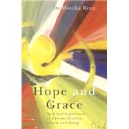 Hope and Grace by Renz, Monika, 9781785920301
