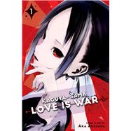 Kaguya-sama: Love Is War, Vol. 1 by Akasaka, Aka, 9781974700301