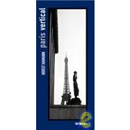 Paris Vertical by Hamann, Horst, 9783832790301