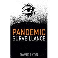 Pandemic Surveillance by Lyon, David, 9781509550302