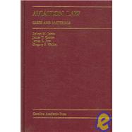 Aviation Law : Cases and...,Jarvis, Robert M.; Walden,...,9781594600302
