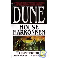 Dune: House Harkonnen by HERBERT, BRIANANDERSON, KEVIN, 9780553580303