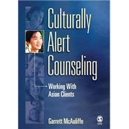 Culturally Alert Counseling DVD; Working With Asian Clients by Garrett McAuliffe, 9781412970303