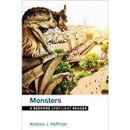 Monsters A Bedford Spotlight Reader by Hoffman, Andrew J., 9781457690303