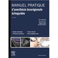 Manuel pratique d'anesthsie locorgionale choguide by Eric Albrecht; Sbastien Bloc; Hugues Cadas; Vronique Moret, 9782294760303