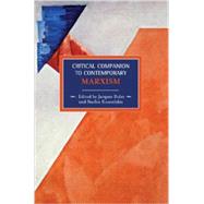 Critical Companion to Contemporary Marxism by Bidet, Jacques, 9781608460304
