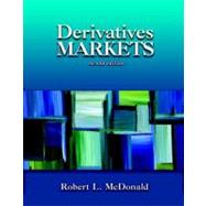Derivatives Markets by McDonald, Robert L., 9780321280305