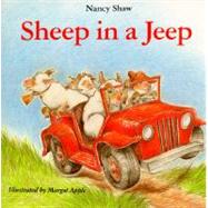 Sheep in a Jeep by Shaw, Nancy E., 9780395470305