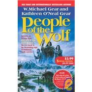 People of the Wolf Special Intro Edition by Gear, Kathleen O'Neal; Gear, W. Michael, 9780765350305