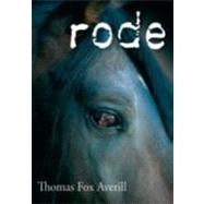 Rode by Averill, Thomas Fox, 9780826350305