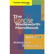 Cengage Advantage Books: The Concise Wadsworth Handbook by Kirszner, Laurie G.; Mandell, Stephen R., 9781413010305