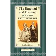 The Beautiful and Damned by Fitzgerald, F. Scott; Halley, Ned (AFT), 9781907360305
