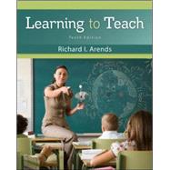 Learning to Teach by Arends, Richard, 9780078110306