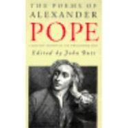 The Poems of Alexander Pope; A reduced version of the Twickenham Text by Alexander Pope; Edited by John Butt, 9780300000306
