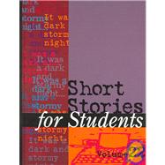 Short Stories for Students by Milne, Ira Mark; Barden, Thomas E., 9780787670306