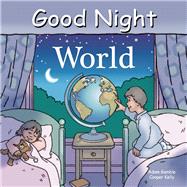 Good Night World by Gamble, Adam; Kelly, Cooper, 9781602190306