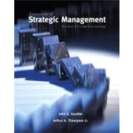 Essentials of Strategic Management: The Quest for Competitive Advantage by Gamble, John E.; Thompson, Arthur A., Jr., 9780073530307