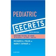 Pediatric Secrets by Polin, Richard A., M.D., 9780323310307