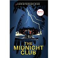 The Midnight Club by Pike, Christopher, 9781665930307