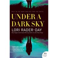 Under a Dark Sky by Rader-Day, Lori, 9780062560308