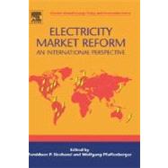 Electricity Market Reform by Sioshansi; Pfaffenberger, 9780080450308