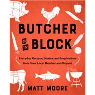 Butcher on the Block by Matt Moore, 9780358670308