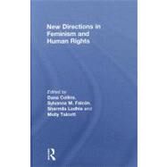 New Directions in Feminism and Human Rights by Collins; Dana, 9780415610308