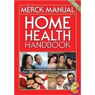 The Merck Manual Home Health Handbook by Porter, MD, Robert S, 9780911910308