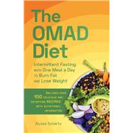 The Omad Diet by Sybertz, Alyssa, 9781646040308