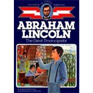 Abraham Lincoln The Great Emancipator by Stevenson, Augusta; Robinson, Jerry, 9780020420309