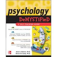 Psychology Demystified by Romero, Anna; Kemp, Steven, 9780071460309