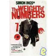 The Weight of Numbers by Ings, Simon, 9780802170309