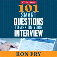 101 Smart Questions to Ask on Your Interview by Fry, Ron; Lawlor, Patrick, 9781681680309