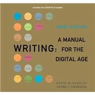 Writing A Manual for the DigitalAge, Brief, 2009 MLA Update Edition by Blakesley, David; Hoogeveen, Jeffrey L., 9781428290310
