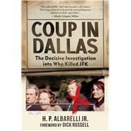 Coup in Dallas by Albarelli, H. P.; Russell, Dick, 9781510740310
