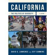 California The Politics of Diversity by Lawrence, David G.; Cummins, Jeff, 9781538180310