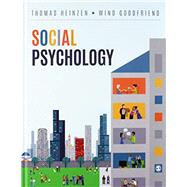 Social Psychology + Social Psychology Interactive Ebook by Heinzen, Thomas E.; Goodfriend, Wind, 9781544330310