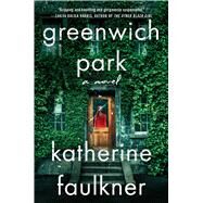 Greenwich Park by Faulkner, Katherine, 9781982150310