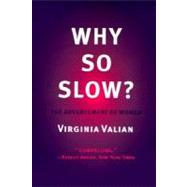 Why So Slow? The Advancement of Women by Valian, Virginia, 9780262720311