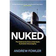 Nuked by Andrew Fowler, 9780522880311