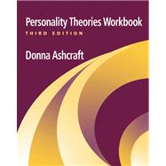 Personality Theories Workbook by Ashcraft, Donna, 9780534520311
