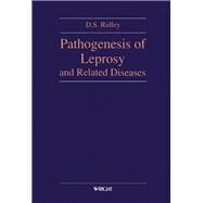 Pathogenesis of Leprosy and Related Diseases by Ridley, Dale Scott, 9780723610311
